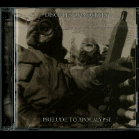 Disciples of Mockery "Prelude to Apocalypse" CD