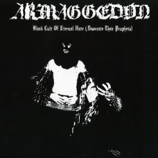 Armaggedon "Black Cult of Eternal Hate" LP Armaggedon "Black Cult of Eternal Hate" LP