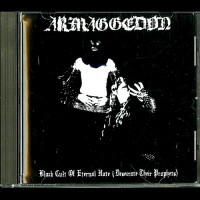Armaggedon "Black Cult of Eternal Hate" LP