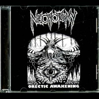 Necrotomy "Orectic Awakening" CD Necrotomy "Orectic Awakening" CD