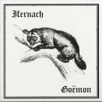 Ifernach / Goëmon "Kommando Gaspésien Contre..." Split 7" (Lim to 100) Ifernach / Goëmon "Kommando Gaspésien Contre..." Split 7" (Lim to 100)