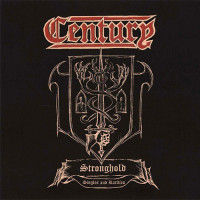Century "Stronghold: Singles and Rarities" LP Century "Stronghold: Singles and Rarities" LP