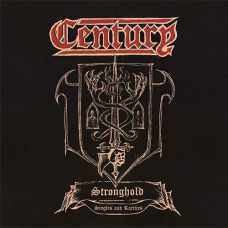 Century "Stronghold: Singles and Rarities" LP Century "Stronghold: Singles and Rarities" LP