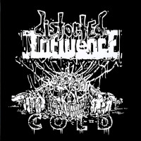 Distorted Influence “Cold (1992)" LP