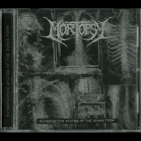 Mortopsy "Putrefactive States of the Human Form" CD