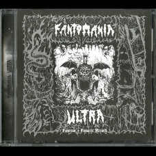 Fantom / Fanatic Attack "Fantomania Ultra" CD