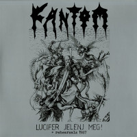 Fantom "Lucifer Jelenj Meg! - Demo 87" LP