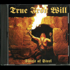 True Iron Will "Spirit of Steel" CD