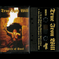 True Iron Will "Spirit of Steel" MC True Iron Will "Spirit of Steel" MC