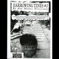 Harrowing Tines Zine #1 Harrowing Tines Zine #1
