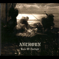 Anthorn "Ruin Of Twilight" Digipak CD Anthorn "Ruin Of Twilight" Digipak CD