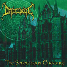 Deteriorate "The Senectuous Entrance" LP