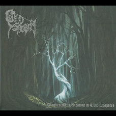 Old Sorcery "Clandestine Meditation in Two Chapters" Digipak CD