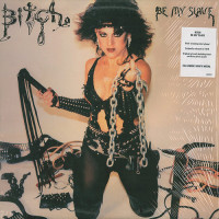 Bitch "Be My Slave" LP Bitch "Be My Slave" LP