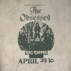 The Obsessed "Live At Big Dipper" Silver Vinyl LP