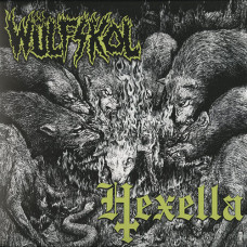Wulfskol / Hexella "Burn With Us" Split LP