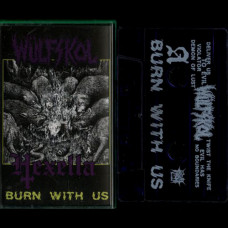 Wulfskol / Hexella "Burn With Us" Split MC