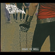 Iron Curtain "Road to Hell" Digipak CD