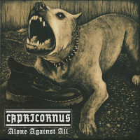 Capricornus "Alone Against All" LP