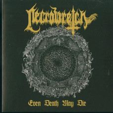 Necrowretch "Even Death May Die" 7"