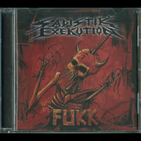 Sadistik Exekution "Fukk" CD