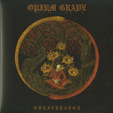 Opium Grave "Obliterator" LP