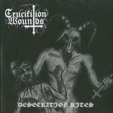 Black Priest of Satan / Crucifixion Wounds Split 7"