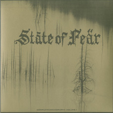 State of Fear "Complete Discography Volume I" LP