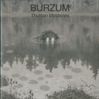 Burzum "Thulêan Mysteries" Double LP