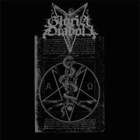 Gloria Diaboli "Libation unto he who dwelleth..." 10" (Godless North, Antediluvian)
