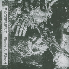 Excrement "Flesh And Blood Demo 1993" LP