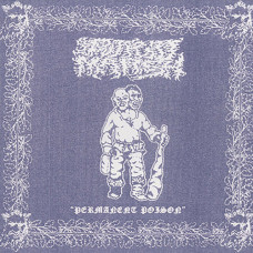 Putrid Marsh "Permanent Poison" 10"