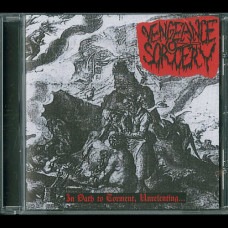 Vengeance Sorcery "In Oath To Torment, Unrelenting..." CD