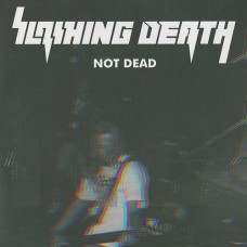 Slashing Death "Not Dead" LP (Late 80's Polish DM)