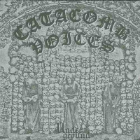Catacomb Voices "Underground" LP