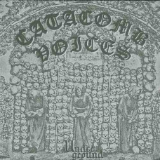 Catacomb Voices "Underground" LP (Sovereign Related)