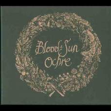 Blood And Sun "Ochre" Digipak CD