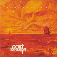 Goat Explosion "Threatening Skies" Double LP
