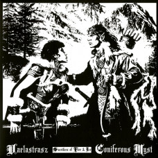 Vaelastrasz / Coniferous Myst "Sacrifices of Fire & Ice" Split LP