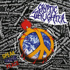 Cryptic Slaughter "Speak Your Peace" LP