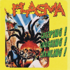 Plasma "Creeping! Crushing! Crawling!" LP