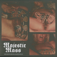 Majestic Mass "Destroys Minds and Rapes Souls" LP