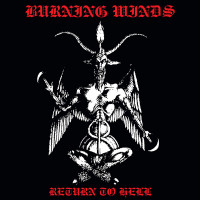 Burning Winds "Return to Hell" LP