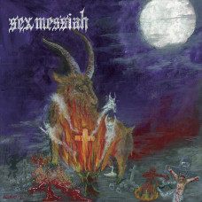 Sex Messiah "Metal Del Chivo" Test Press