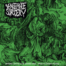 Vengeance Sorcery "Forbidden Doctrine of the Youthful Gate / Shade of Darkness Casting​.​.​." LP