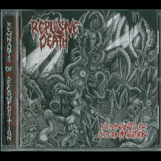 Repulsive Death "Remnants of Decomposition" CD