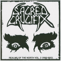 Sacred Crucifix "Realms of the North Vol.2 (1990-1993)" LP