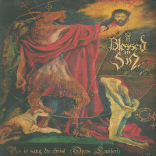 Blessed in Sin "Par le Sang du Christ (Opus Luciferi)" Double LP