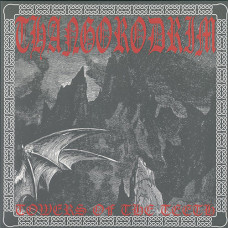 Thangorodrim "Towers of the Teeth" LP