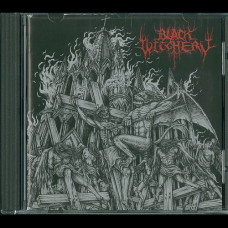 Black Witchery "Inferno of Sacred Destruction" CD